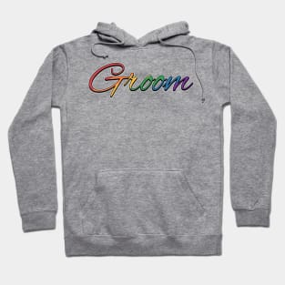 Gay Pride Groom Typography in Rainbow Colors Hoodie